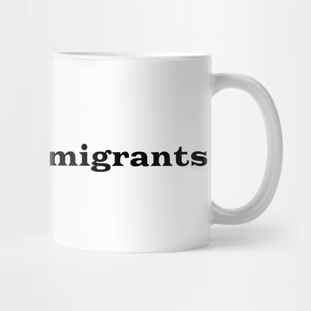 Made by immigrants by GribouilleTherapie